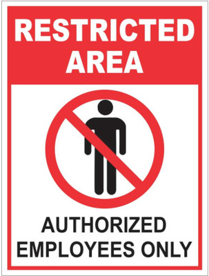 VICINITY RESTRICTED AREA Emergency Sign