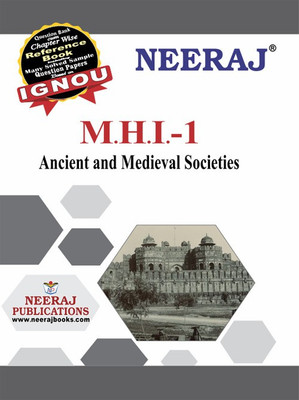 IGNOU MHI-01 : Ancient And Medieval Societies(Paperback, Experts Panel of Neeraj Publication)