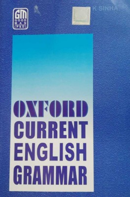 Oxford Current English Grammar(Hardcover, Hindi, R.K.Sinha)