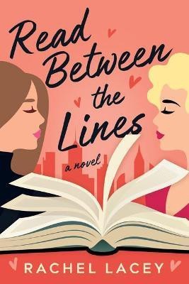 Read Between the Lines(English, Paperback, Lacey Rachel)