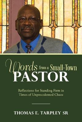 Words from a Small-Town Pastor(English, Paperback, Tarpley Thomas E Sr)