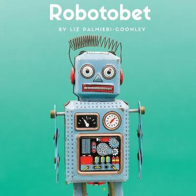 Robotobet(English, Paperback, Palmieri-Coonley Liz)