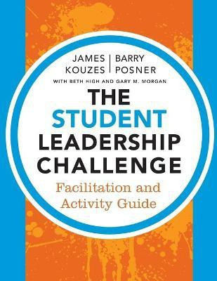 The Student Leadership Challenge(English, Paperback, Kouzes James M.)