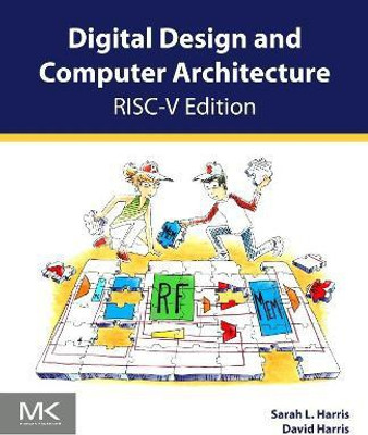 Digital Design and Computer Architecture, RISC-V Edition(English, Paperback, Harris Sarah)