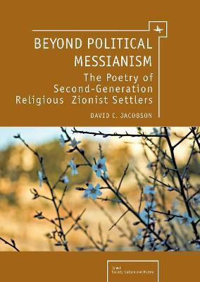 Beyond Political Messianism(English, Hardcover, Jacobson David C.)