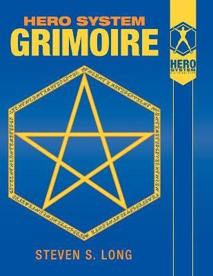 Hero System Grimoire(English, Paperback, Long Steven S)