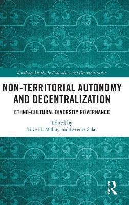 Non-Territorial Autonomy and Decentralization(English, Hardcover, unknown)