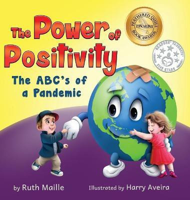 The Power of Positivity(English, Hardcover, Maille Ruth)