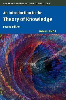 An Introduction to the Theory of Knowledge(English, Hardcover, Lemos Noah)