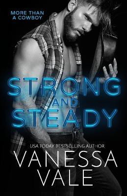 Strong and Steady(English, Paperback, Vale Vanessa)