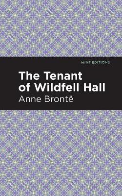 The Tenant of Wildfell Hall(English, Paperback, Bronte Anne)