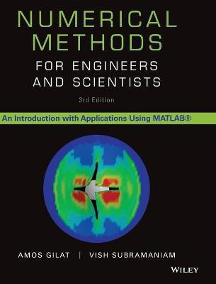 Numerical Methods for Engineers and Scientists(English, Hardcover, Gilat Amos)