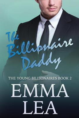 The Billionaire Daddy(English, Paperback, Lea Emma)