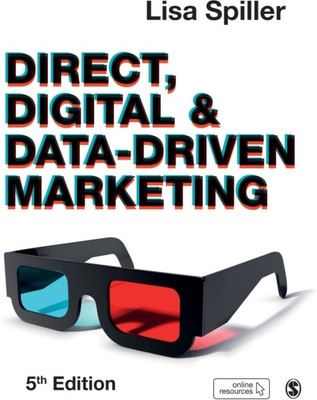 Direct, Digital & Data-Driven Marketing(English, Paperback, Spiller Lisa)