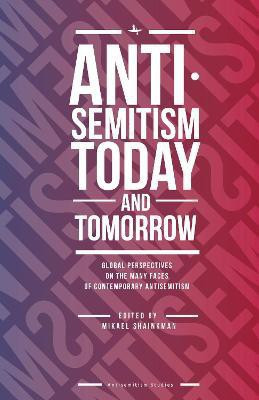 Antisemitism Today and Tomorrow(English, Hardcover, unknown)
