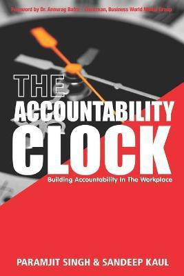 The Accountability Clock(English, Paperback, Singh Paramjit)