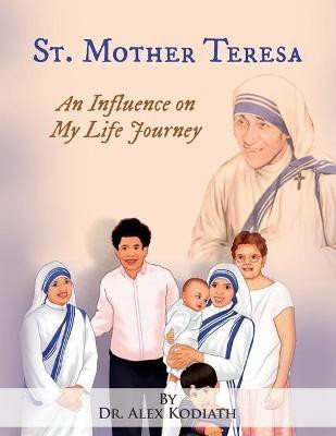 St. Mother Teresa(English, Paperback, Kodiath Alex Dr)