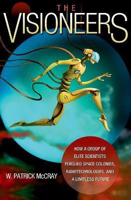 The Visioneers(English, Paperback, McCray W. Patrick)