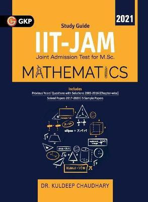Iit Jam (Joint Admission Test for M.Sc.) 2021 - Mathematics(English, Paperback, Chaudhary Kuldeep)