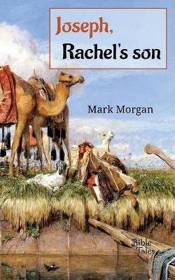 Joseph, Rachel's son(English, Paperback, Morgan Mark Timothy)