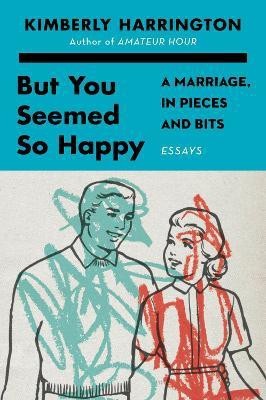 But You Seemed So Happy(English, Hardcover, unknown)