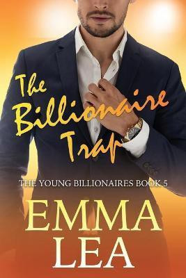 The Billionaire Trap(English, Paperback, Lea Emma)