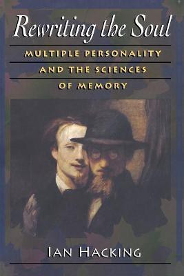 Rewriting the Soul(English, Paperback, Hacking Ian)