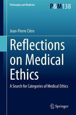 Reflections on Medical Ethics(English, Hardcover, Clero Jean-Pierre)