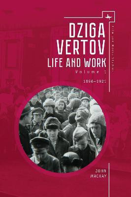 Dziga Vertov(English, Paperback, MacKay John)