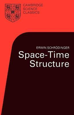 Space-Time Structure(English, Paperback, Schroedinger Erwin)
