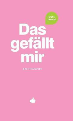 Das gefaellt mir - Rosa(German, Hardcover, Chernus Patrick)