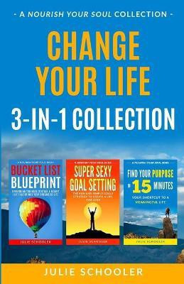 Change Your Life 3-in-1 Collection(English, Paperback, Schooler Julie)