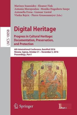 Digital Heritage. Progress in Cultural Heritage: Documentation, Preservation, and Protection(English, Paperback, unknown)