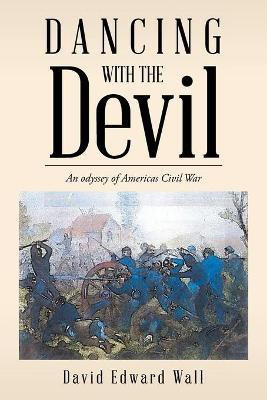Dancing with the Devil(English, Paperback, Wall David Edward)
