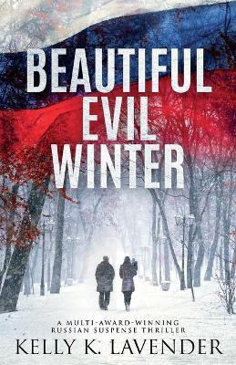 Beautiful Evil Winter(English, Paperback, Lavender Kelly K)