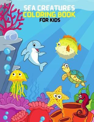 Sea Creatures Coloring Book For Kids(English, Paperback, Reed Tony)