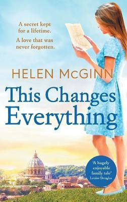 This Changes Everything(English, Hardcover, Helen McGinn)