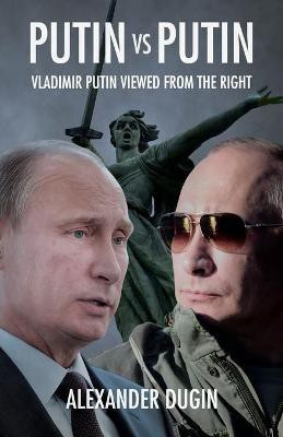 Putin vs Putin(English, Paperback, Dugin Alexander)