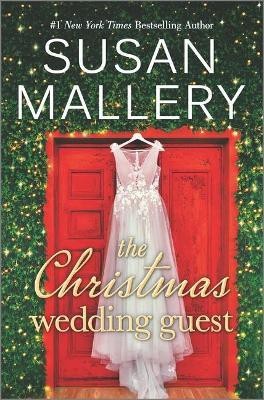 The Christmas Wedding Guest(English, Hardcover, Mallery Susan)