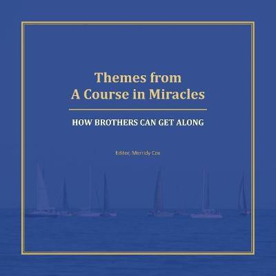 Themes from A Course in Miracles(English, Paperback, unknown)