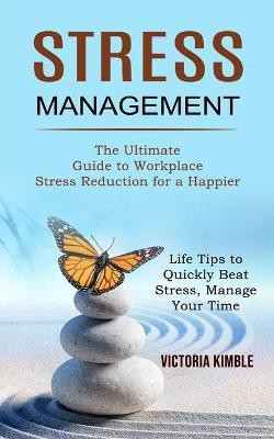 Stress Management(English, Paperback, Kimble Victoria)