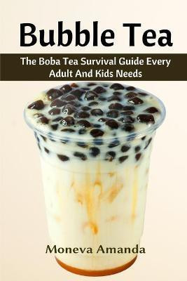 Bubble Tea(English, Paperback, Amanda Moneva)