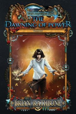 The Dawning of Power(English, Paperback, Rathbone Brian)