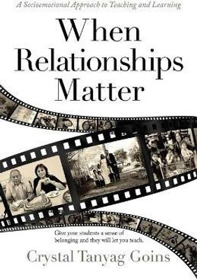 When Relationships Matter(English, Paperback, Goins Crystal Tanyag)