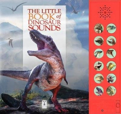 The Little Book of Dinosaur Sounds(English, Board book, Buckingham Caz)