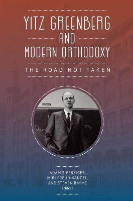 Yitz Greenberg and Modern Orthodoxy(English, Hardcover, unknown)