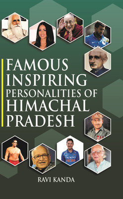 Famous Inspiring personalities of Himachal Pradesh(Paperback, Ravi Kanda)
