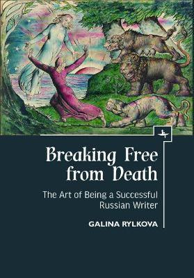 Breaking Free from Death(English, Paperback, Rylkova Galina)