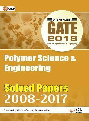 GATE Polymer Science & Engineering - Solved Papers 2008-2017(English, Paperback, unknown)