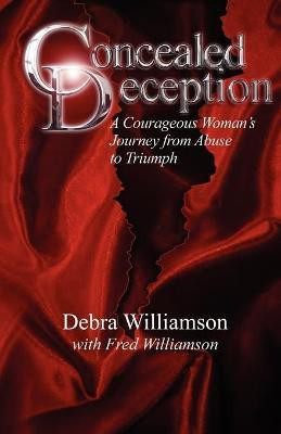 Concealed Deception(English, Paperback, Williamson Debra Lynn)